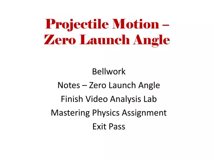 projectile motion zero launch angle