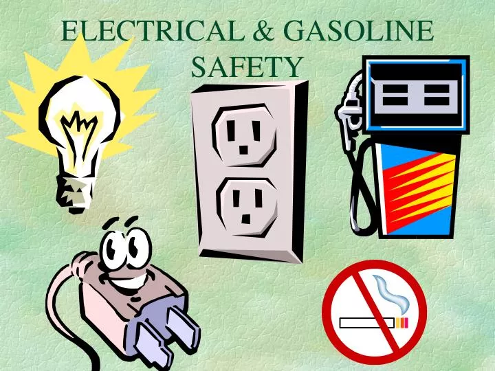 electrical gasoline safety