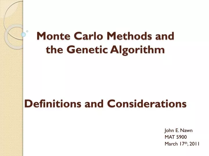 monte carlo methods and the genetic algorithm definitions and considerations