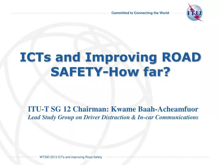 icts and improving road safety how far