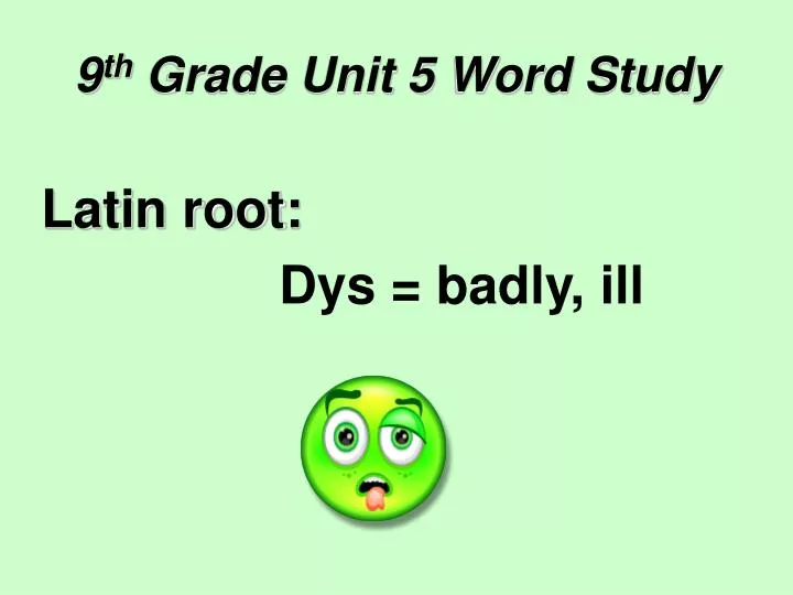 9 th grade unit 5 word study