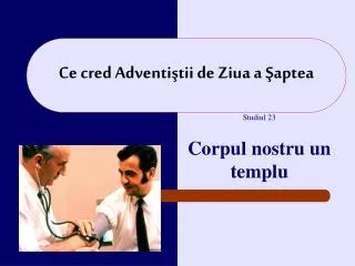 ce cred adventi tii de z iua a aptea