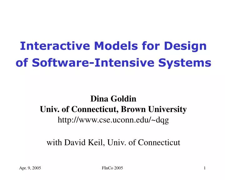 interactive models for design of software intensive systems