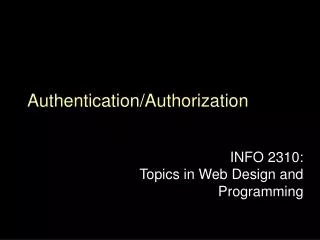 Authentication/Authorization