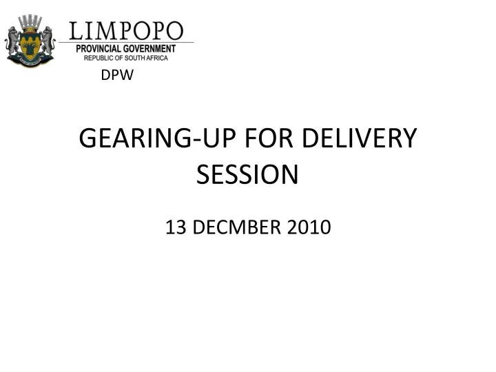 gearing up for delivery session