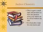 Surface Chemistry - slide 1