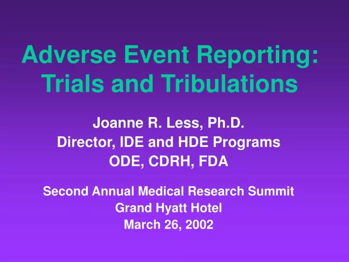 adverse event reporting trials and tribulations
