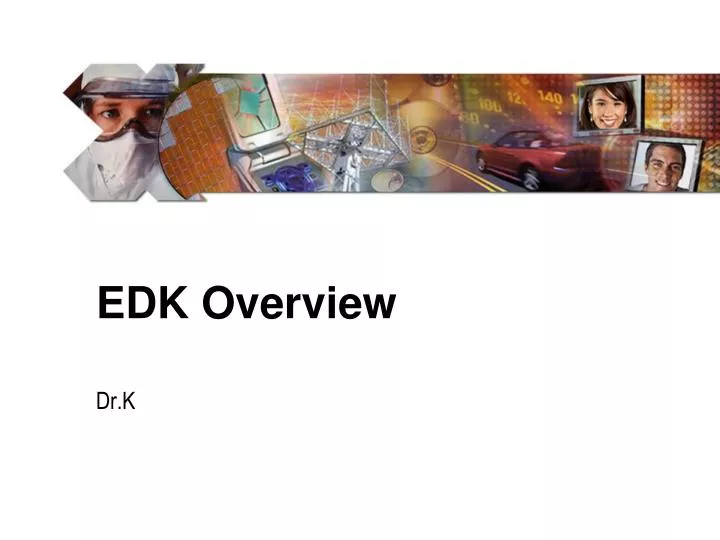 edk overview