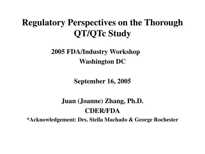 regulatory perspectives on the thorough qt qtc study