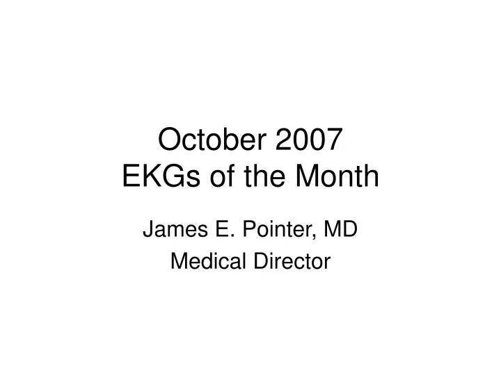 october 2007 ekgs of the month