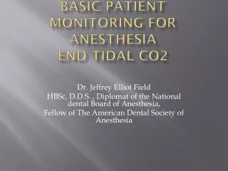 Basic Patient Monitoring For Anesthesia End tidal CO2