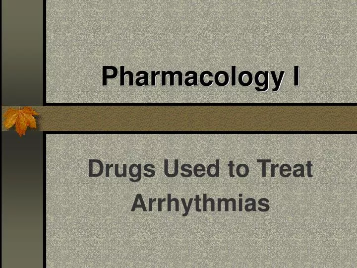 pharmacology i