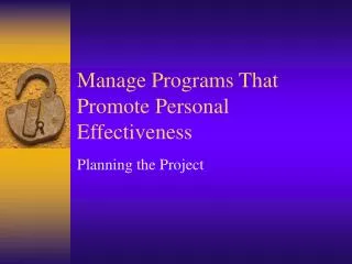 Manage Programs That Promote Personal Effectiveness