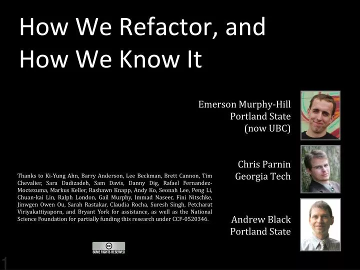 how we refactor and how we know it