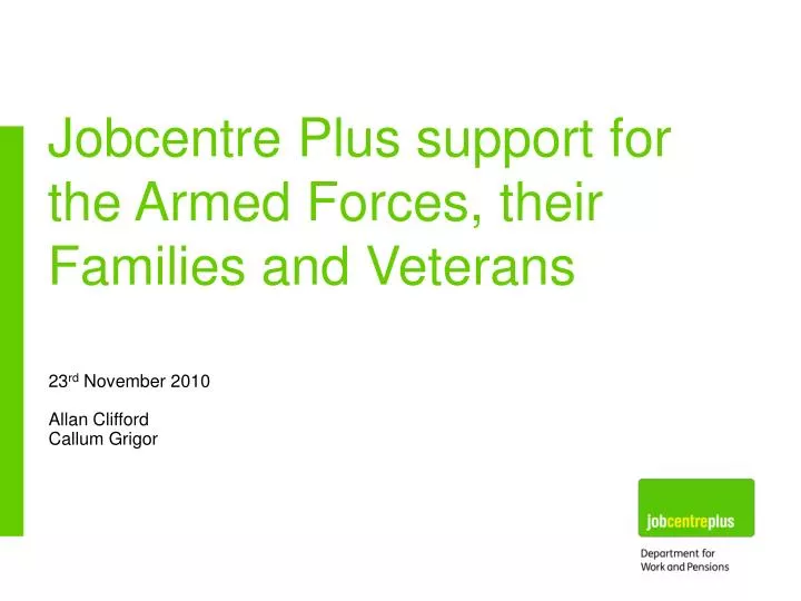jobcentre plus support for the armed forces their families and veterans