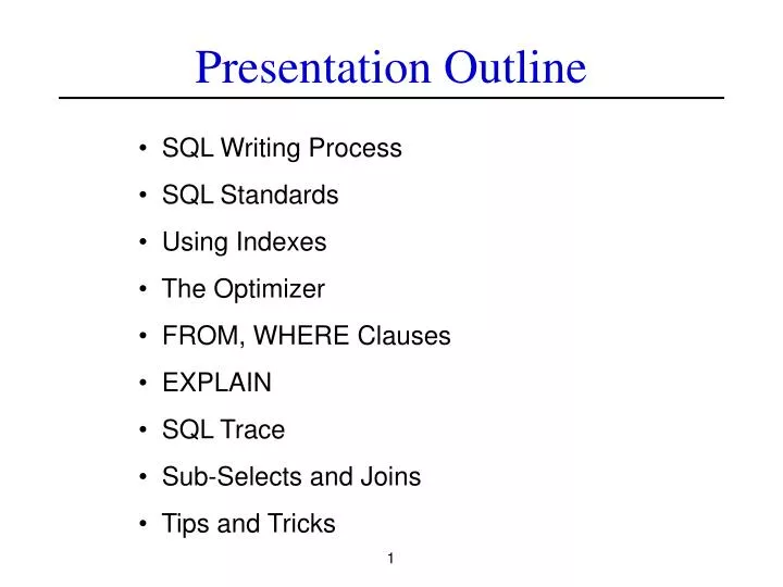 presentation outline