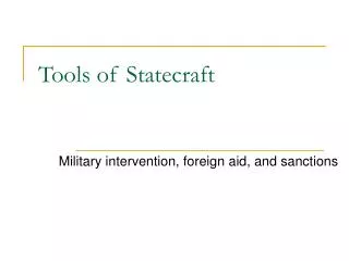 Tools of Statecraft