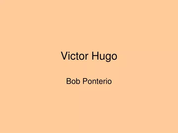 victor hugo