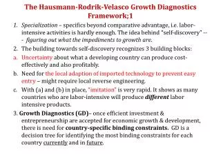 The Hausmann-Rodrik-Velasco Growth Diagnostics Framework;1