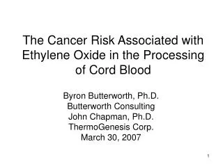 The Cancer Risk Associated with Ethylene Oxide in the Processing of Cord Blood