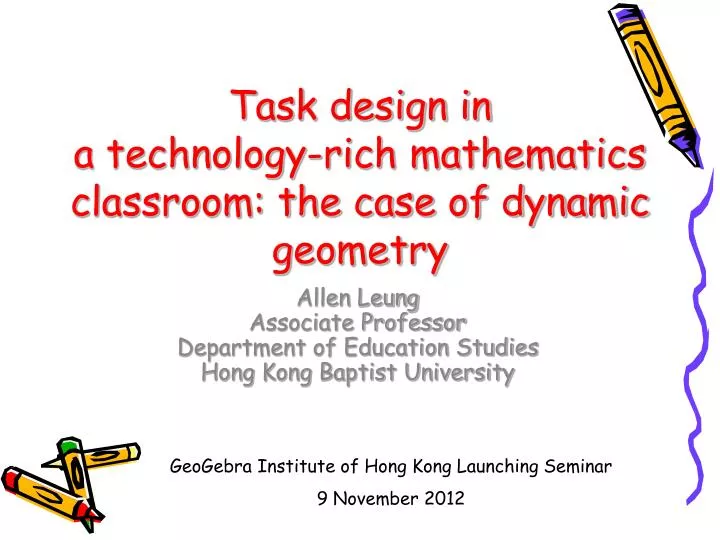task design in a technology rich mathematics classroom the case of dynamic geometry