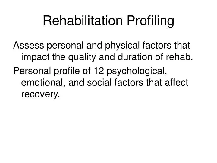 rehabilitation profiling