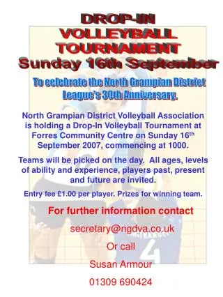 For further information contact  secretary@ngdva.co.uk Or call Susan Armour 01309 690424