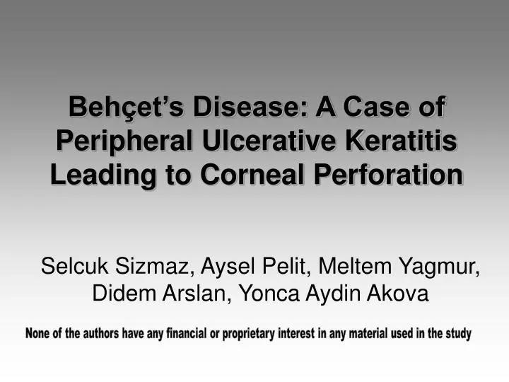 beh et s disease a case of peripheral ulcerative keratitis leading to corneal perforation