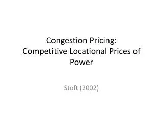 Congestion Pricing: Competitive Locational Prices of Power