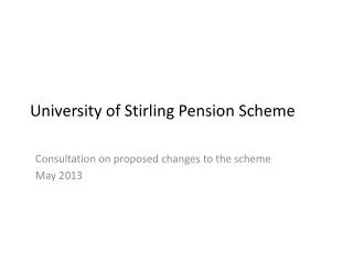 University of Stirling Pension Scheme