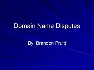 Domain Name Disputes