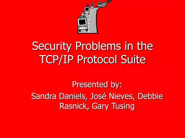 security problems in the tcp ip protocol suite