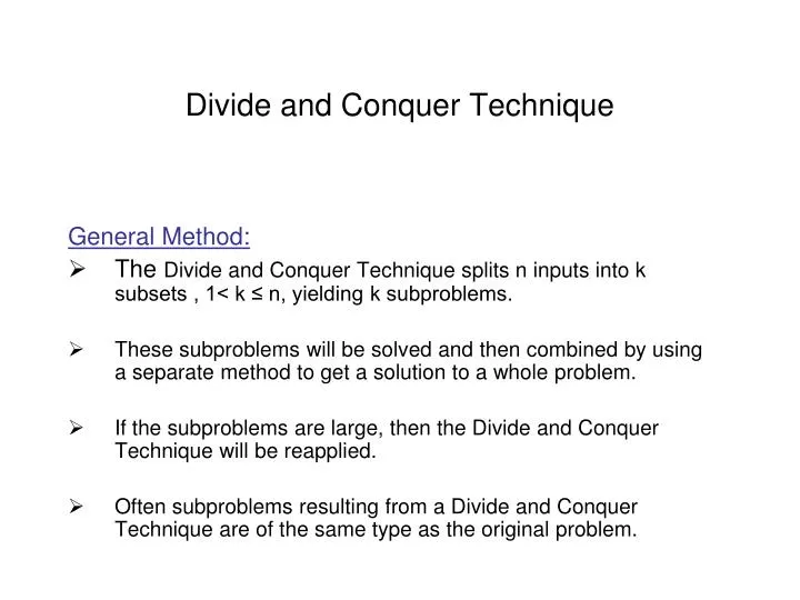 divide and conquer technique