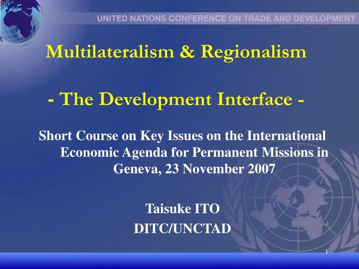 multilateralism regionalism the development interface