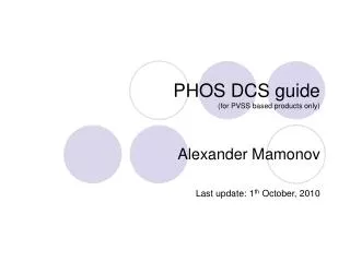 PHOS DCS guide (for PVSS based products only)