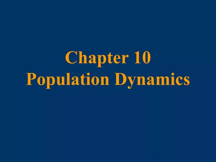 chapter 10 population dynamics