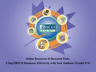 Online Resources &amp; Research Tools :