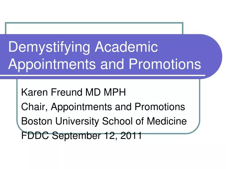 demystifying academic appointments and promotions