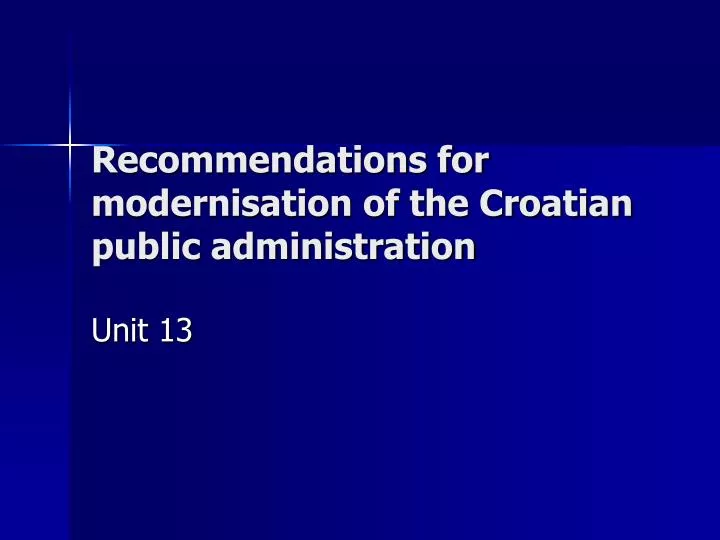 recommendations for modernisation of the croatian public administration