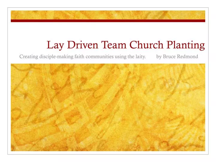 lay driven team church planting