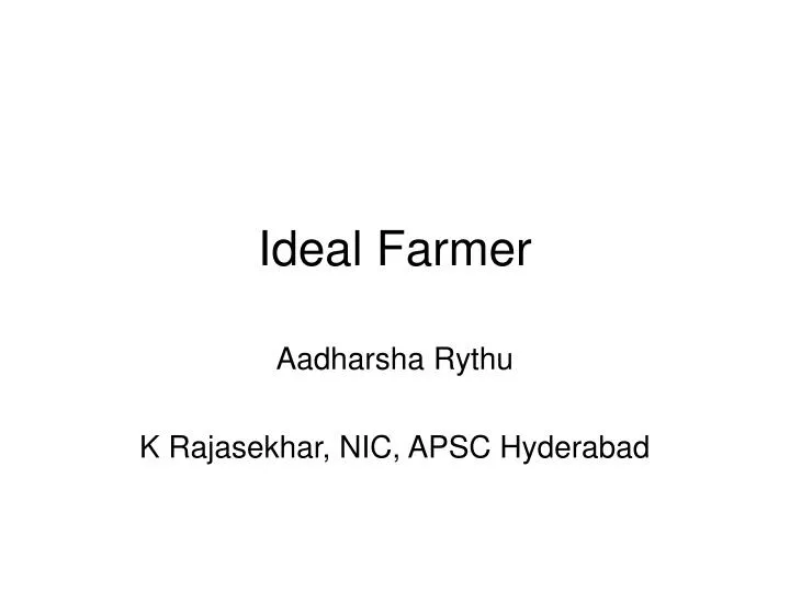 ideal farmer