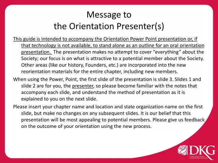 message to the orientation presenter s