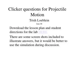 Clicker questions for Projectile Motion