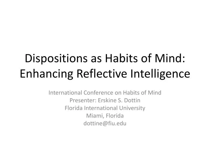 dispositions as habits of mind enhancing reflective intelligence