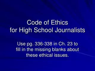Code of Ethics for High School Journalists