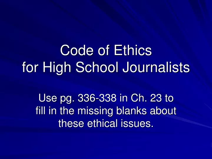 code of ethics for high school journalists