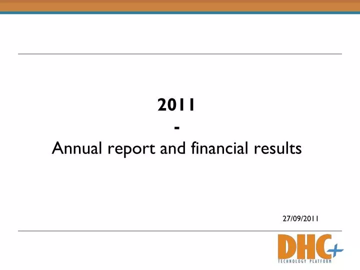 2011 annual report and financial results