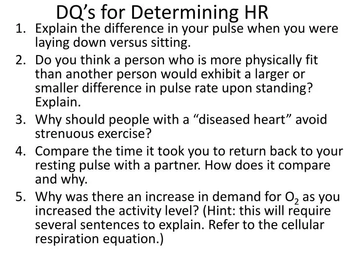 dq s for determining hr