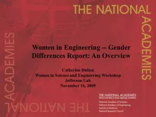Women in Engineering -- Gender Differences Report: An Overview