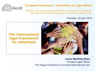 The international legal framework for adoptions